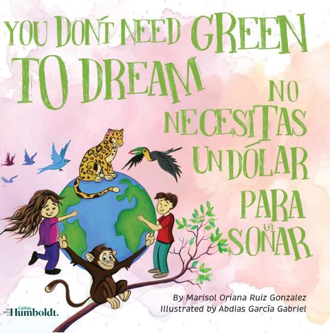 You don't need green to dream cover with children and monkey