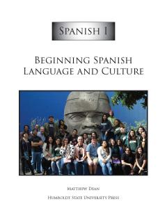 Spanish 1 Beginning spanish language and culture